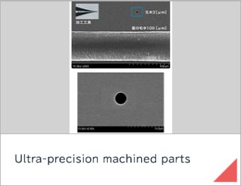 Ultra-precision machined parts
